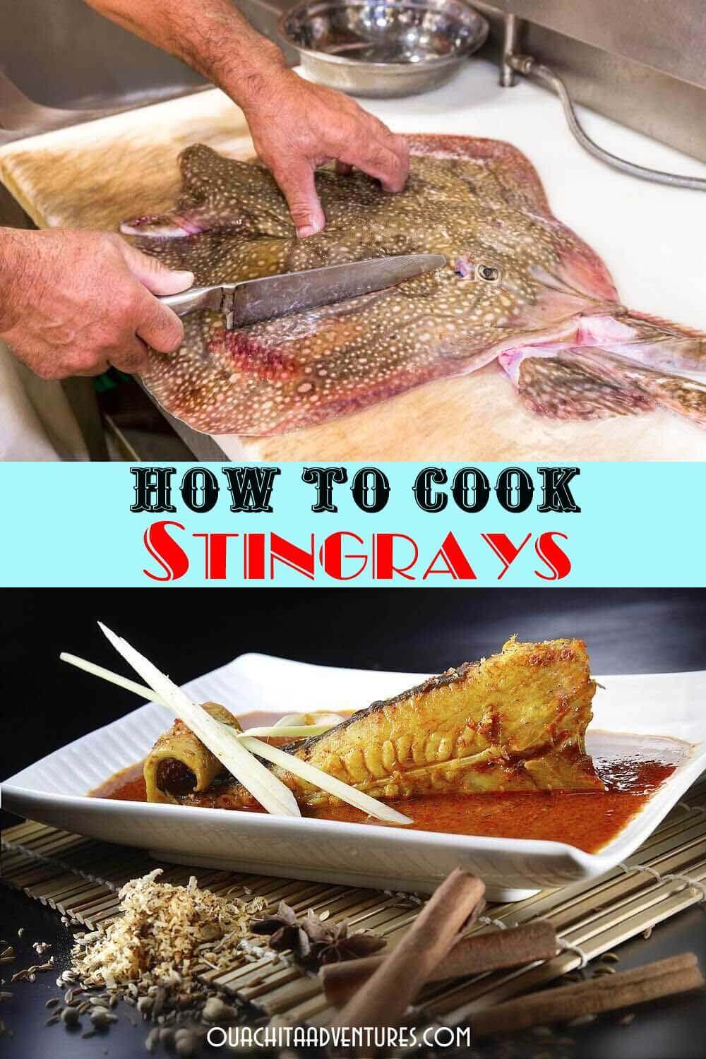 How to cook Stingrays